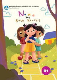 Nana dan Batu Kerikil
